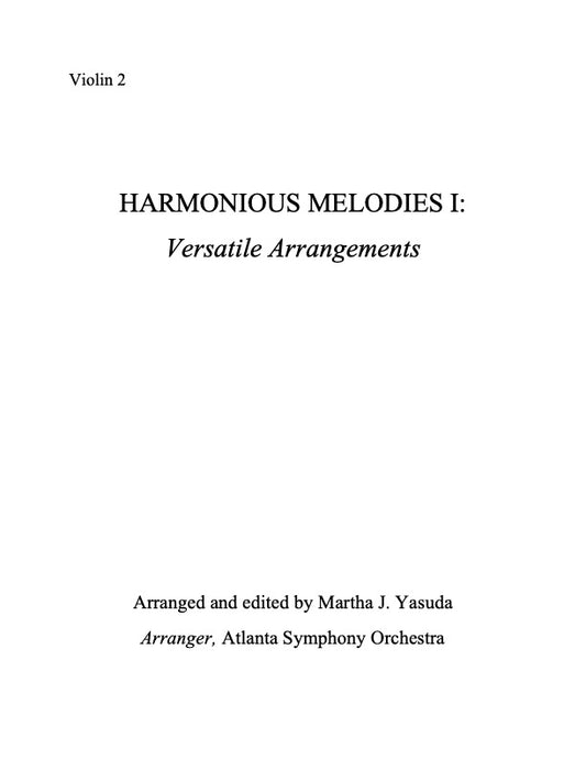 132A Harmonious Melodies I: Versatile Arrangements - 2nd Violin Part