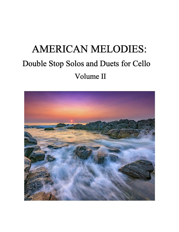 098 - American Melodies For Cello, Double Stop Solos and Duets, Volume II