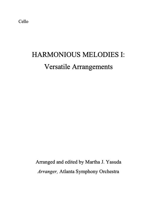 132E Harmonious Melodies I: Versatile Arrangements - Cello part