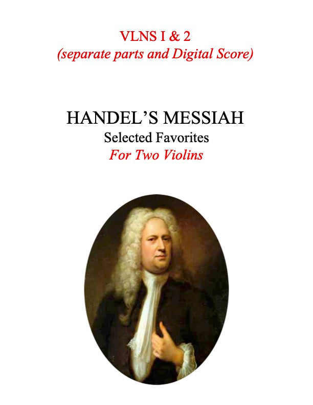 138B - Handel's Messiah: Christmas Favorites for Two Violins (includes two separate parts, with Digital Score)