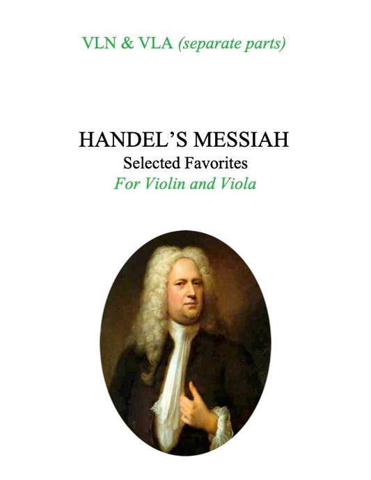 139A - Handel's Messiah: Christmas Favorites for Violin and Viola (includes two separate parts)