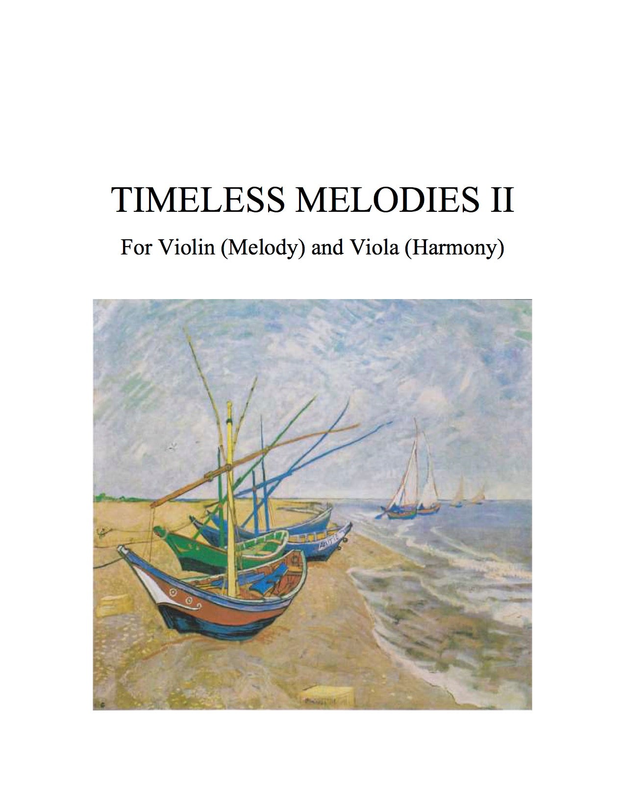 100 - Timeless Melodies II for Violin (Melody) and Viola (Harmony) [Solos for Young Violinists, Vol. III-V Favorites]