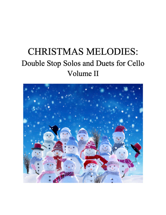 096 - Christmas Melodies: Double Stop Solos and Duets For Cello, Volume II